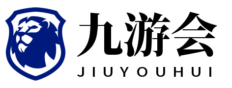 九游(jiuyou)官方网站-九游官网唯一登录入口